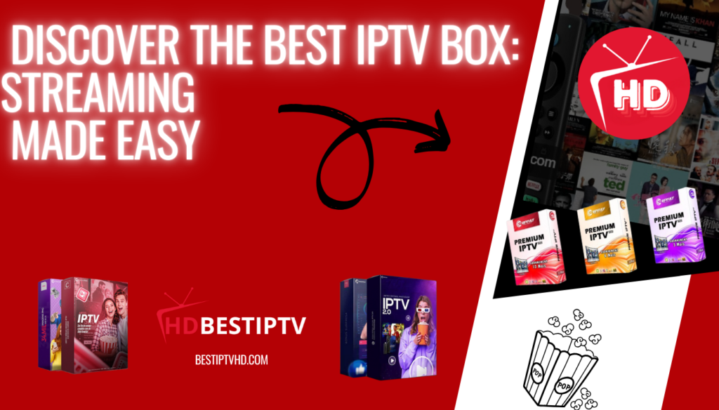 Best IPTV Box